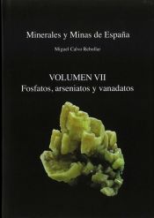 Portada de Minerales Y Minas De EspaÑa Vol. VII