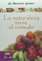 Portada de NATURALEZA TIENE EL REMEDIO, LA