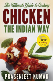Portada de The Ultimate Guide to Cooking Chicken the Indian Way