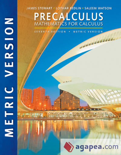 Precalculus: Mathematics for Calculus, International Metric Edition
