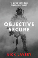 Portada de Objective Secure: The Battle-Tested Guide to Goal Achievement