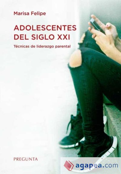 Adolescentes del siglo XXI