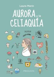 Portada de Aurora y la celiaquía