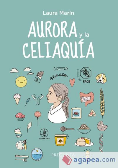 Aurora y la celiaquía