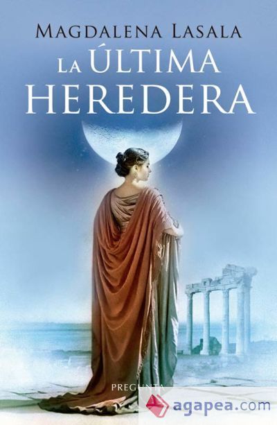 La &uacute;ltima heredera