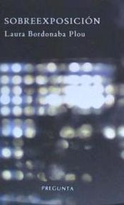 Portada de Sobreexposici&oacute;n