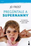 Pregúntale a Supernanny