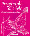 Pregúntale al cielo