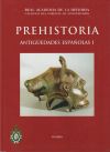 Prehistoria. Antigüedades Españolas I.