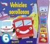 Prem i escolta. Vehicles sorollosos