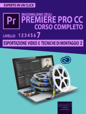 Portada de Premiere Pro CC Corso Completo. Volume 7 (Ebook)