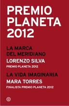 Portada de Premio Planeta 2012: ganador y finalista (pack) (Ebook)