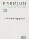 Premium - Niveau A1 - Guide pédagogique