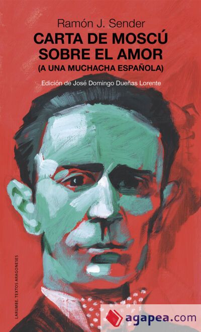 Carta de Mosc&uacute; sobre el amor