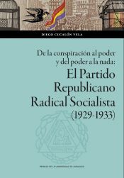 Portada de El Partido Republicano Radical Socialista (1929-1933)