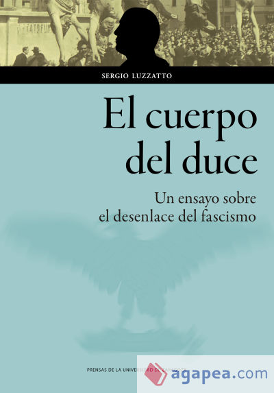 El cuerpo del duce