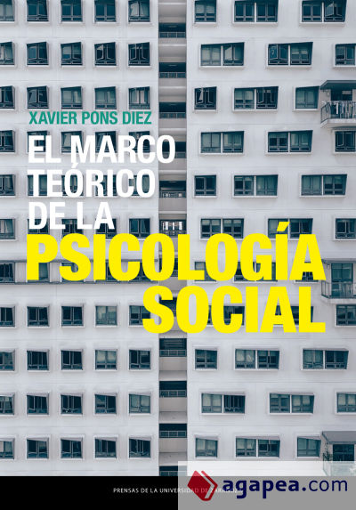 El marco teórico de la Psicología social