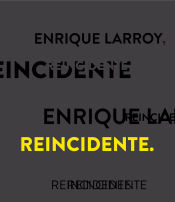 Portada de Enrique Larroy, Reincidente