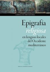 Portada de Epigrafía religiosa en lenguas locales del Occidente mediterráneo