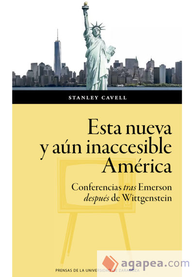 Esta nueva y aún inaccesible América