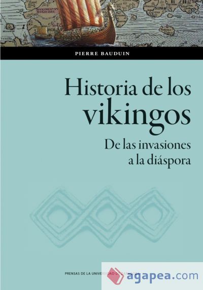 Historia de los vikingos Historia de los vikingos