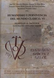 Portada de Humanismo y pervivencia del mundo cl&aacute;sico VI