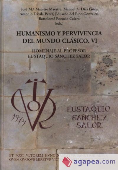 Humanismo y pervivencia del mundo clásico VI Humanismo y pervivencia del mundo clásico VI