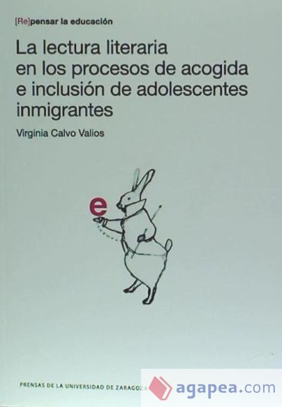 La lectura literaria en los procesos de acogida e inclusión de adolescentes inmigrantes