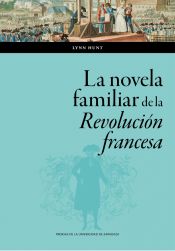 Portada de La novela familiar de la Revolución francesa