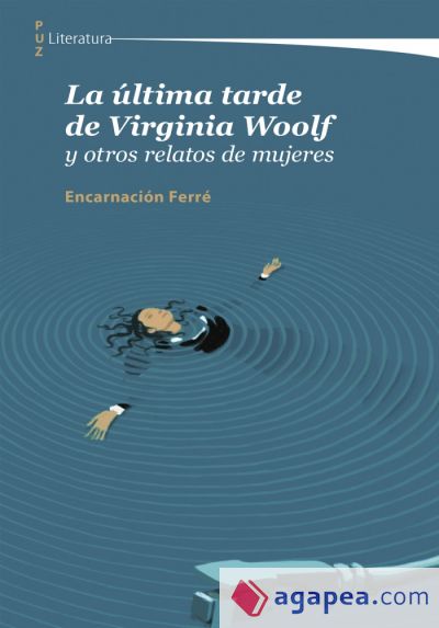 La última tarde de Virginia Woolf