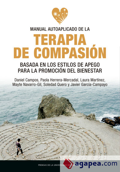 Manual autoaplicado de la terapia de compasión basada en los estilos de apego para la promoción del bienestar