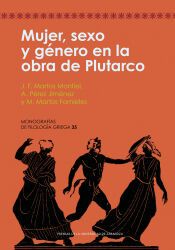 Portada de Mujer, sexo y g&eacute;nero en la obra de Plutarco