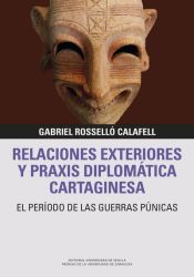Portada de Relaciones exteriores y praxis diplomática cartaginesa