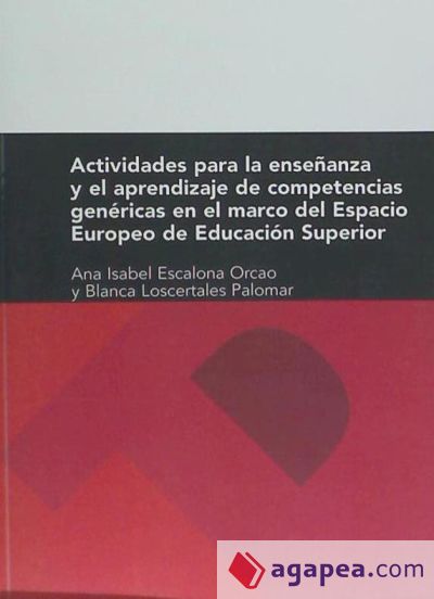 Actividades para la enseñanza y aprendizaje de competencias genéricas en el marco del Espacio Europeo de Educación Superior