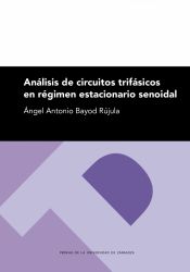 Portada de Análisis de circuitos trifásicos en régimen estacionario senoidal