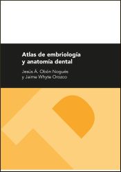 Portada de Atlas de embriología y anatomía dental