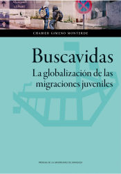 Portada de Buscavidas. La globalización de las migraciones juveniles
