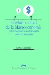 Portada de El estado actual de la Macroeconomía. Conversaciones con destacados macroeconomistas