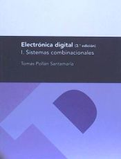 Portada de Electronica Digital. I. Sistemas combinacionales, 3.ª ed