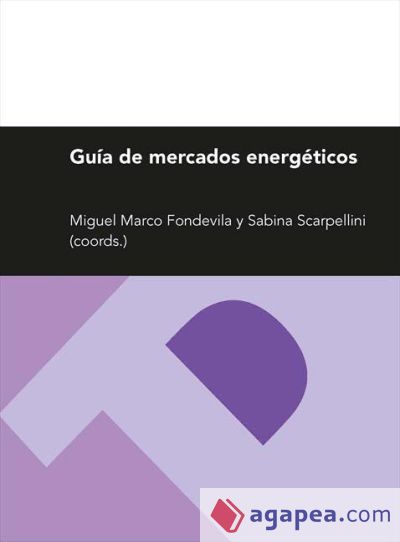 Guía de mercados energéticos (Ebook)