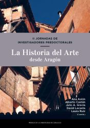 Portada de II Jornadas de Investigadores Predoctorales. La Historia del Arte desde Aragón