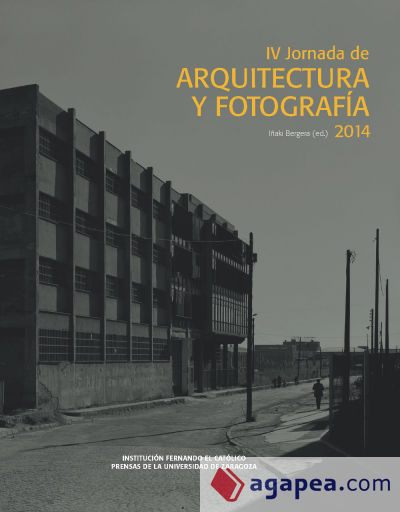 IV Jornada de Arquitectura y Fotografía 2014