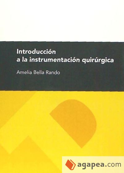 Introducción a la instrumentación quirúrgica