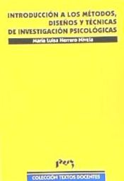 Portada de Introducci&oacute;n a los m&eacute;todos, dise&ntilde;os y t&eacute;cnicas de investigaci&oacute;n psicol&oacute;gica