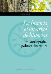 Portada de La historia es un árbol de historias