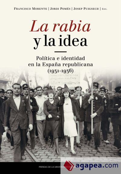 La rabia y la idea