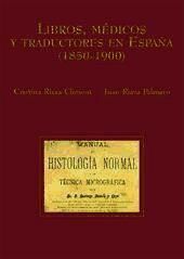Portada de Libros, m&eacute;dicos y traductores en Espa&ntilde;a (1850-1900)