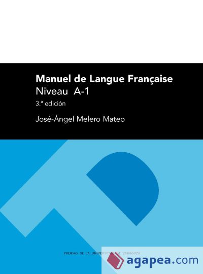 Manuel de langue française. Niveau A-1