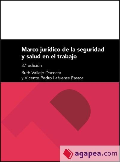 Marco jurídico de la seguridad y salud en el trabajo