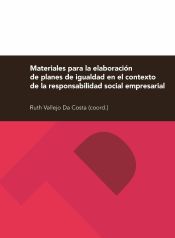 Portada de Materiales para la elaboracion de planes de igualdad en el contexto de la responsabilidad empresarial